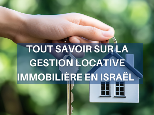 Immoneuf gestion locative en Israel