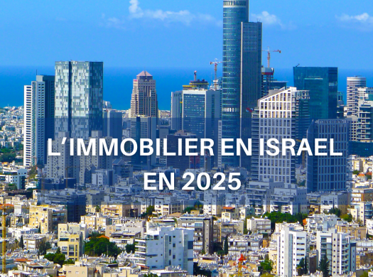 Immobilier en Israël en 2025